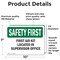 Signmission First Aid Kit Located In Supervisor Office, 10 in W x Rectangle, Vinyl Decal OS-2PACK-SF-D-710-L-10624 - alternate 2
